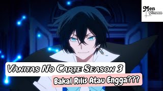 Vanitas No Carte Season 3 Bakal Rilis Atau Engga [upl. by Richey]