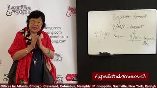 Expedited Removal Explained  AwardWinning Immigration Lawyers  Margaret W Wong [upl. by Nawak]