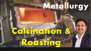 Metallurgy  What is Calcination and Roasting  Calcination  Roasting [upl. by Martina448]