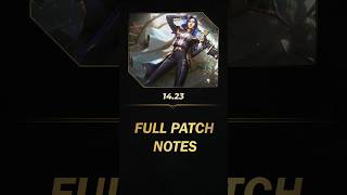 1423 Full Patch Notes  League of Legends [upl. by Eniladam]