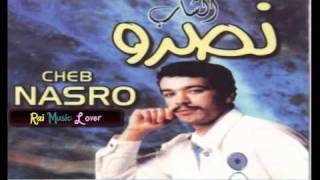 ♫ Cheb Nasro  Nebki wnou7 1993 ♫ FLV [upl. by Frost470]