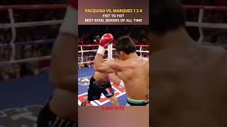 PACQUIAO VS MARQUEZ 1 2 4  BEST RIVAL BOXERS OF ALL TIME [upl. by Akemor]