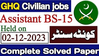 Assistant GHQ Civilian job Quetta Center Todays paperAssistant GHQ Quetta todays paper 02122023 [upl. by Letniuq948]