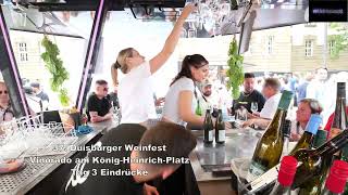 37 Duisburger Weinfest Vinorado am König Heinrich Platz Tag 3 Eindrücke [upl. by Ardnuasal]