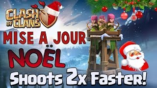 Clash of Clans  MAJ 2 tours darchers en Une [upl. by Ennirak733]