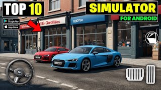 Top 10 New Simulator Games For Android 2024  Best Offline Simulator Games Android [upl. by Flaherty]