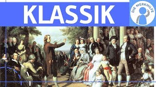 Klassik  Literaturepoche einfach erklärt  Merkmale Literatur Geschichte Vertreter [upl. by Imoyik]