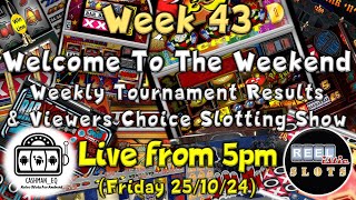 ● LIVE  WELCOME TO THE WEEKEND  Wk 43 CAshmaneq App Tournament Results amp Viewers Choice [upl. by Aisad]