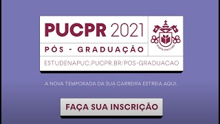 PUCPR  Pós Graduação 2021 [upl. by Diella480]