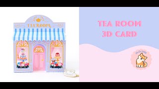 3D Tea Room Print And Cut Card Assembly [upl. by Neelyam]