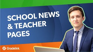 Manage School News and Teacher Pages in Gradelink [upl. by Mcguire]