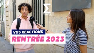 RENTRÉE 2023  VOS RÉACTIONS [upl. by Attiuqal]