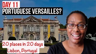 Ep 11  Queluz Palace  20 Places in 20 Days  Lisbon Portugal 2022 [upl. by Bette854]