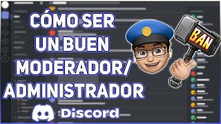 CÓMO SER UN BUEN 👮‍♂️MODERADOR👮‍♀️⦙👨‍💼ADMINISTRADOR👩‍💼 [upl. by Aynnek]