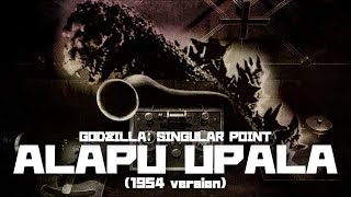 Godzilla Singular Point Alapu Upala 1954 version [upl. by Andryc]