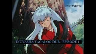 Ang sumpa ni Kikiyo  Inuyasha tagalog version episode 1 [upl. by Aitnis]