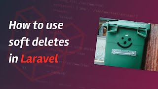 How to use soft deletes in Laravel [upl. by Hakilam]