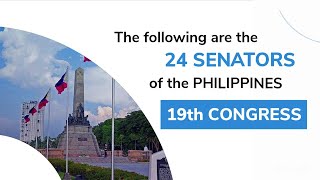 24 Senators of the Philippines 19th Congress [upl. by Caroline]