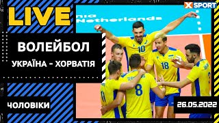 Волейбол Золота Євроліга 2022 Чоловіки Україна  Хорватія Пряма трансляція  26052022  XSPORT [upl. by Mara]