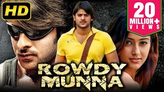 Rowdy Munna HD Prabhas Blockbuster Action Movie  Ileana DCruz Prakash Raj  राउडी मुन्ना [upl. by Kceb]