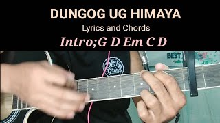 DUNGOG UG HIMAYA  Lyrics and Chords Tutorial Basic and easy play [upl. by Ragouzis]