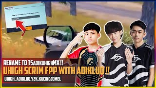 Scrim FPP adiKuHigh AdikY2K with Adikluq😆 uHigh Termati Awal Nak Tengok Gameplay Adikluq [upl. by Smoht938]