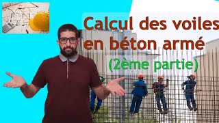 Calcul des voiles en béton armé 2ème partie [upl. by Chansoo]