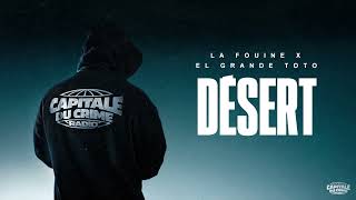 La Fouine  Désert ft ElGrandeToto Visualizer [upl. by Nakashima]