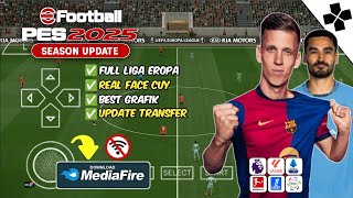 DOWNLOAD eFootball PES 2025 PPSSPP Full Liga Eropa amp Best Grafich Piter Dury Comentary [upl. by Sihon]