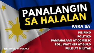 Panalangin sa Halalan 2022 para sa Pilipinas  Tagalog Prayer [upl. by Selia]