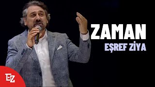 Eşref Ziya quotZamanquot 4K [upl. by Fein]