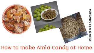 Amla Candy Recipe How to make Amla candy at Home [upl. by Akeylah]