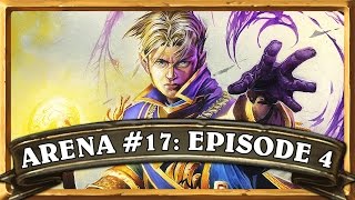 Hearthstone Arena 17 Episode 4 Priest [upl. by Beatrisa473]