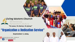 Living Waters SDA Church Organization amp Dedication Service 9724 [upl. by Lenrad]