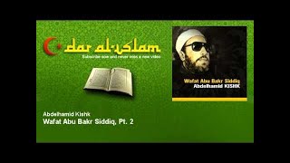 Abdelhamid Kishk  Wafat Abu Bakr Siddiq Pt 2  Dourous عبد الحميد كشك  دروس  الجزء الثاني [upl. by Jayme973]