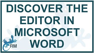 Discover the Editor in Microsoft Word [upl. by Nylrahc]