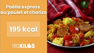 Paëlla express au poulet et chorizo  CroqKilos [upl. by Rosse]