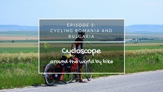 Viaggio in bici in Bulgaria  Giro del Mondo in Bicicletta  Ep 5 [upl. by Yrahca]