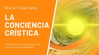 LA CONCIENCIA CRÍSTICA [upl. by Muna934]