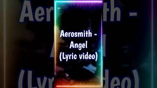 Aerosmith  Angel Lyrics shorts [upl. by Thirza]