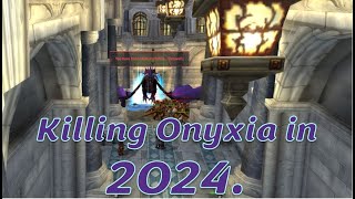 Killing Onyxia in 2024 Season of Discovery [upl. by Notseh]