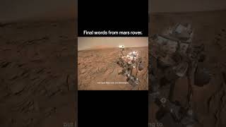 Last words from mars rover marsrover nasa mars sad [upl. by Opportina]