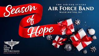 Season of Hope Student Livestream  Featuring The United States Air Force Band and Singing Sergeants [upl. by Remle]