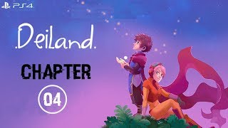 Deiland PS4 Complete Walkthrough Gameplay  Chapter 04 No Commentary [upl. by Hsoj]