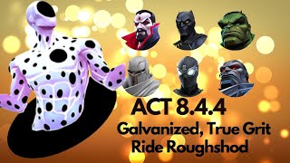 MCOC ACT 844 EASY PATH  GALVANIZED TRUE GRIT RIDE ROUGHSHOD  SPOT BOSS ONE SHOT [upl. by Gurias]