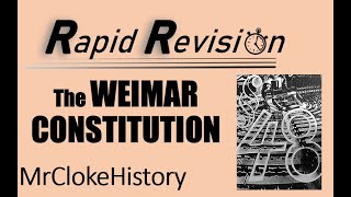 GCSE History Rapid Revision The Weimar Constitution [upl. by Tatum]