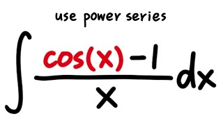 integrate cosx1x by using a power series calculus 2 tutorial [upl. by Ykroc900]