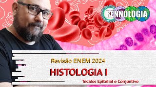 REVISÃO ENEM 2024  Histologia I [upl. by Rodolph343]