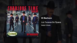 El Bachoco  Los Tucanes De Tijuana Audio Oficial [upl. by Bena92]