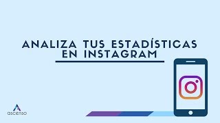 ¿Cómo ver mis estadísticas de Instagram [upl. by Naesar]